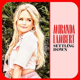 MirandaLambertSettlingDown.jpg