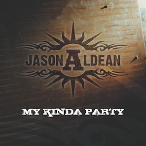 Jason_Aldean_-_My_Kinda_Party.jpg